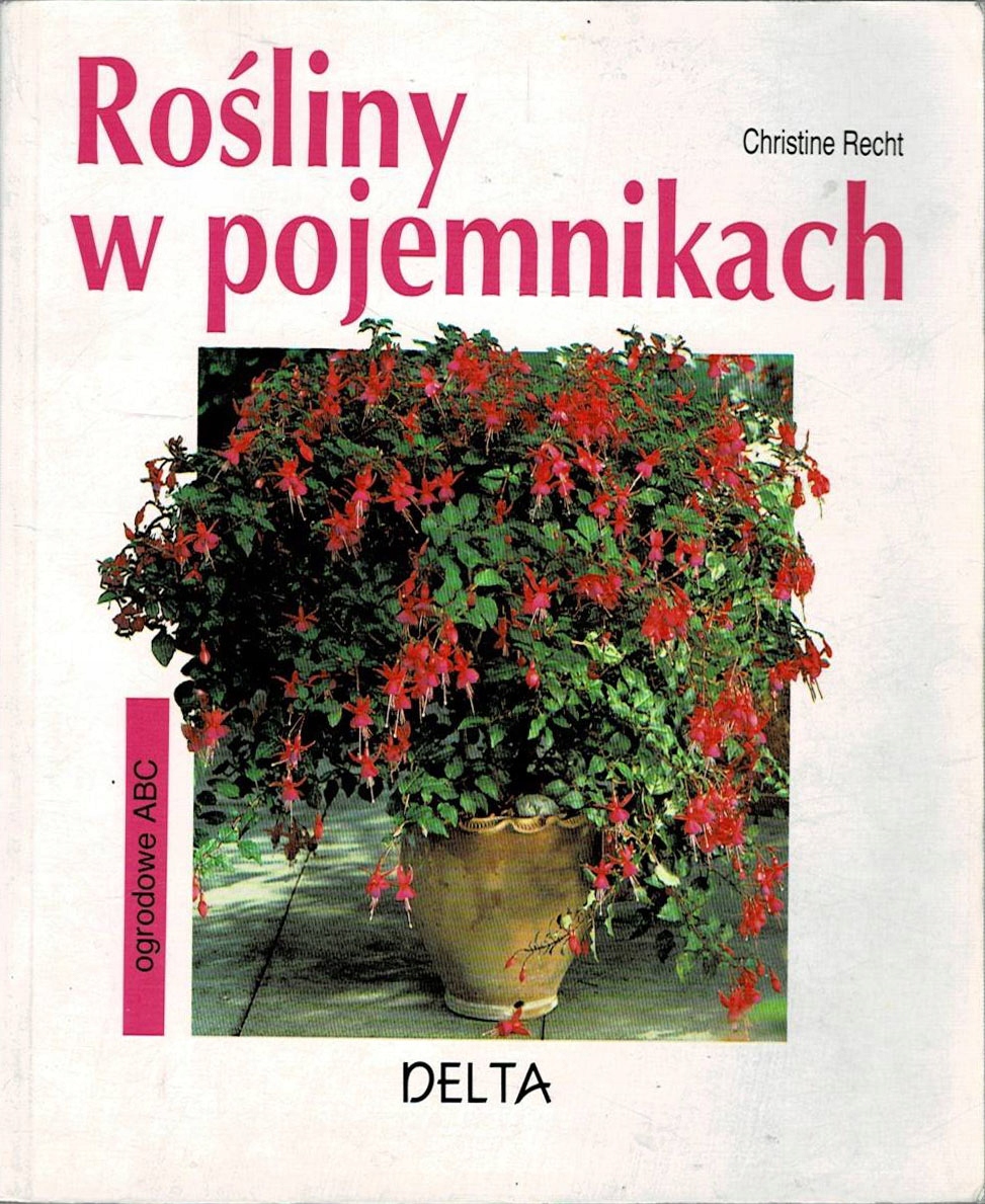 Rośliny w pojemnikach Christine Recht