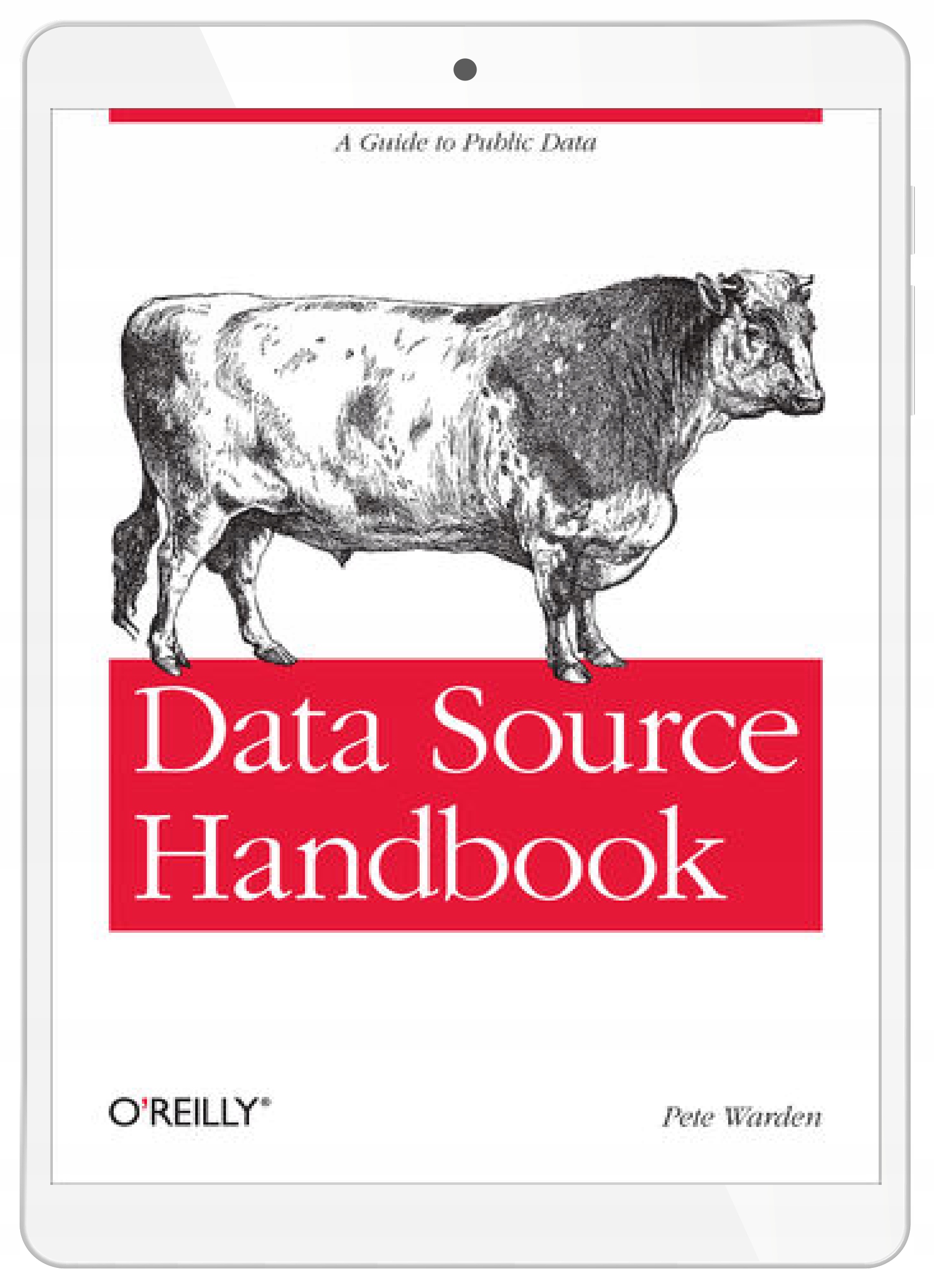 Data Source Handbook. A Guide to Public Data