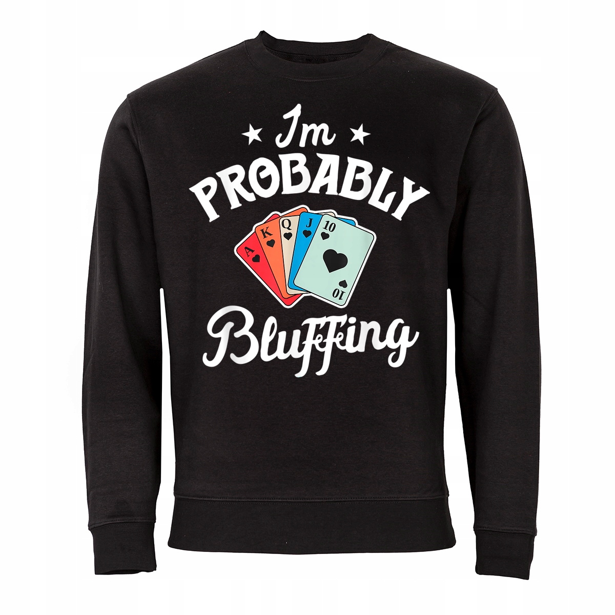 Pánská Černá Mikina Poker Texas Poker I Am Bluffing