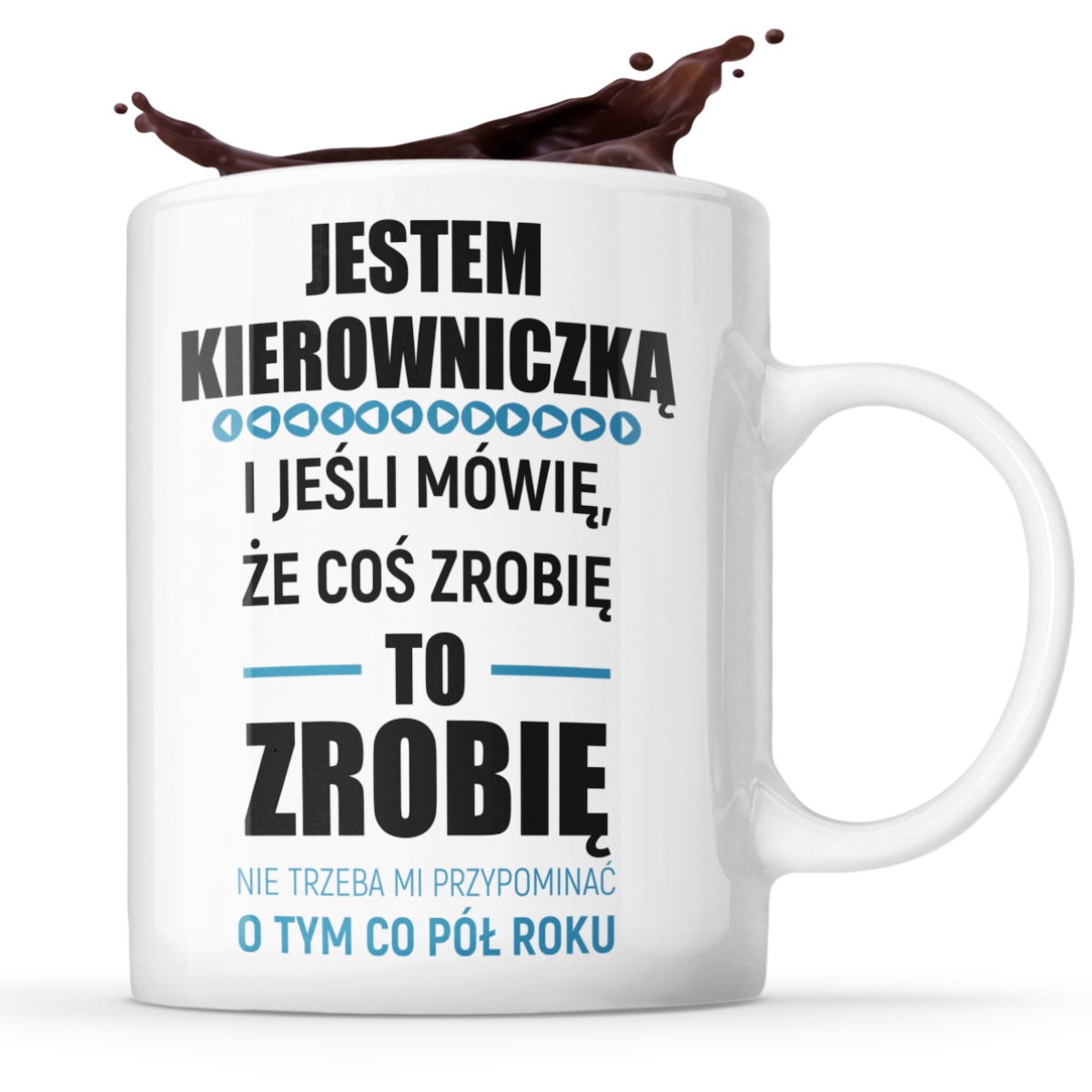 

Dla Kierowniczki Śmieszny Kubek Szefowej