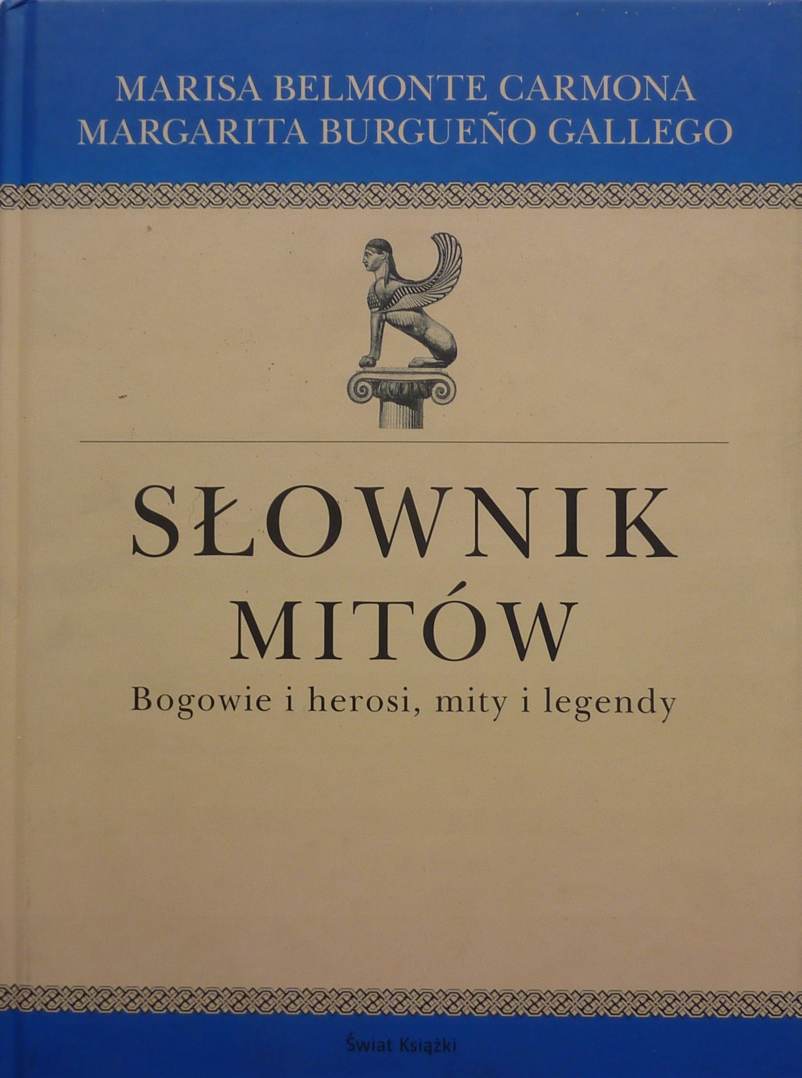 Margarita Gallego Marisa Carmona SŁOWNIK MITÓW