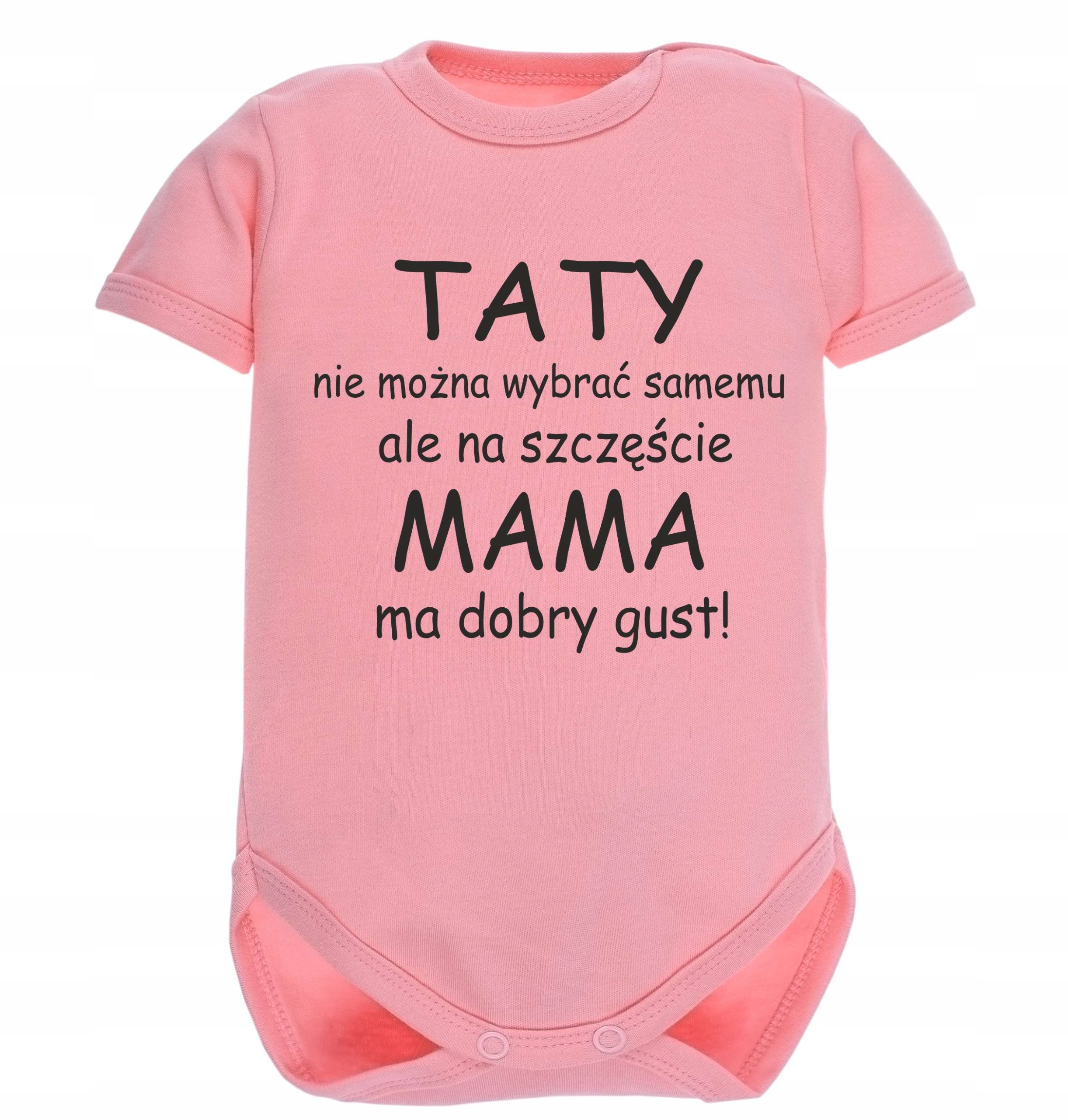 

Body z napisem, nadrukiem Taty nie można wybrać..