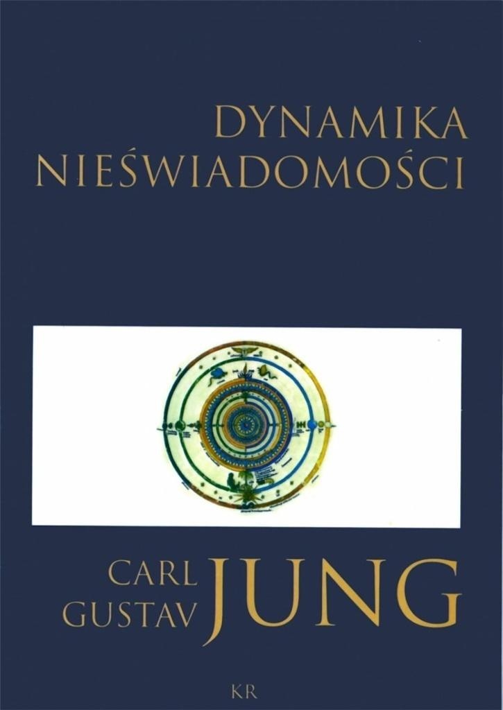 DYNAMIKA NIEŚWIADOMOŚCI JUNG CARL GUSTAV