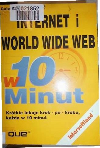 Internet i World Wide WEB w 10 minut - Grimes