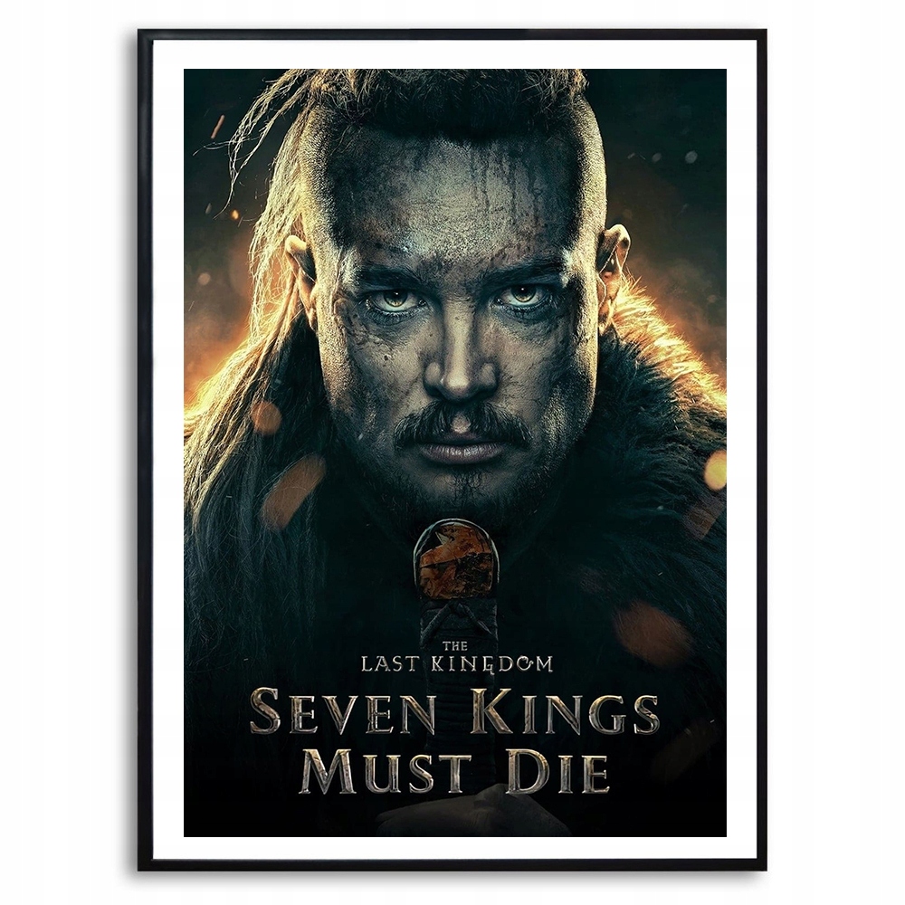 

Plakat Obraz A3 29,7x42cm The Last Kingdom