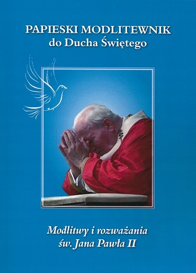 

Papieski modlitewnik do Ducha Św. Jan Paweł II
