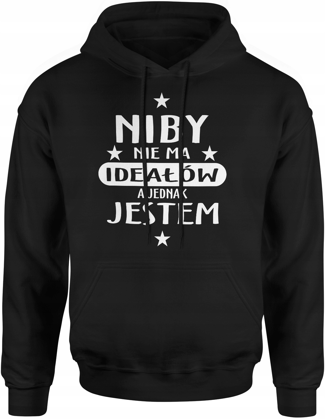 

Bluza Męska Z Nadrukiem Śmieszna Nie Ma Ideałów