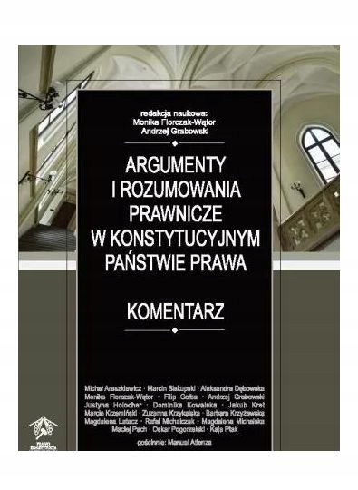ARGUMENTY I ROZUMOWANIA PRAWNICZE.. - Monika Florc
