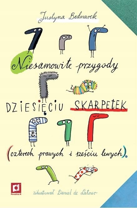 NIESAMOWITE PRZYGODY DZIESIĘCIU SKARPETEK WYD. 3