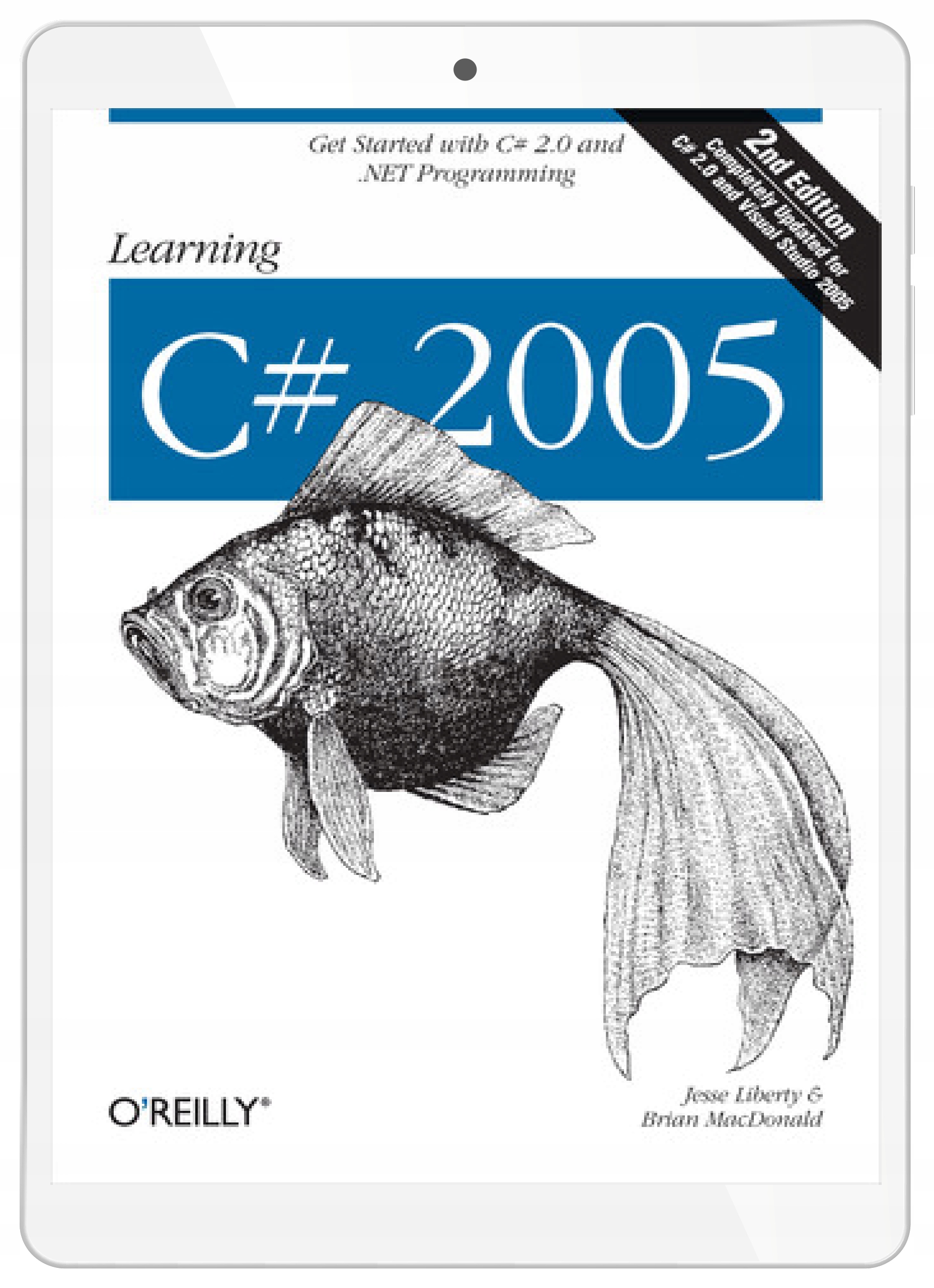 Learning C# 2005. Get Started with C# 2.0 and .NET