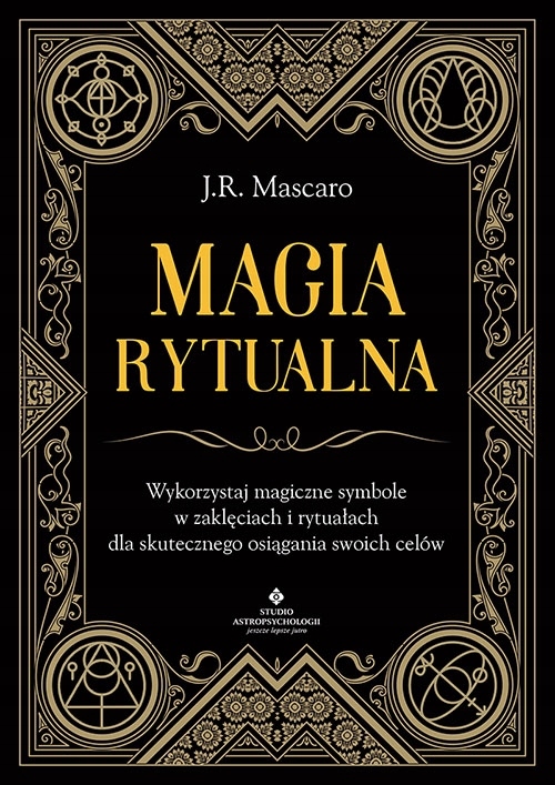 

Magia rytualna. Wykorzystaj magiczne symbole w zak