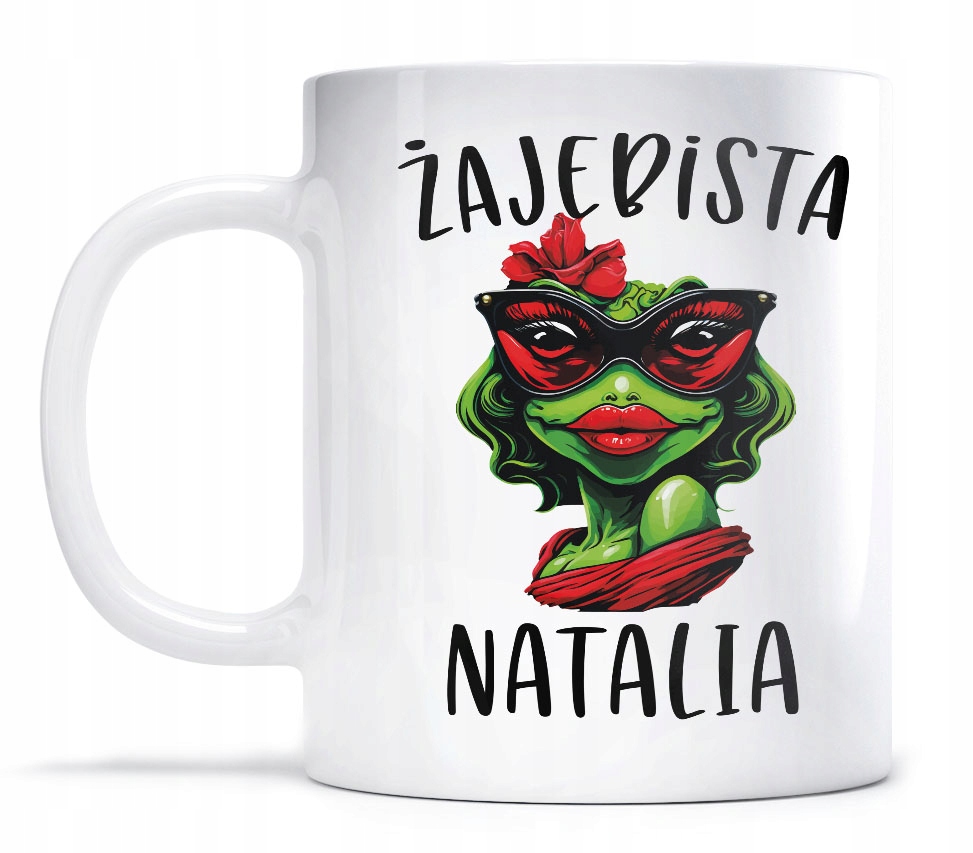 

Kubek dla Natalii Żaba Żajebista Urodziny