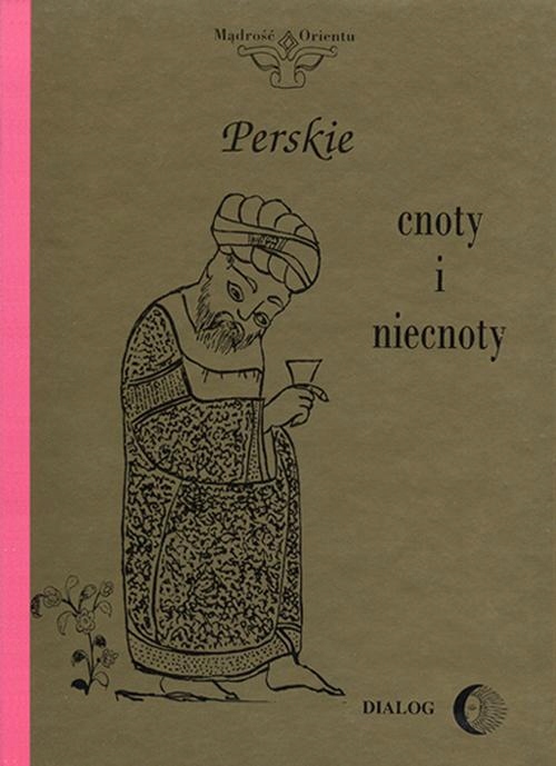 PERSKIE CNOTY I NIECNOTY PRACA ZBIOROWA EBOOK