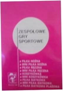 Zespołowe gry sportowe - praca zbiorowa