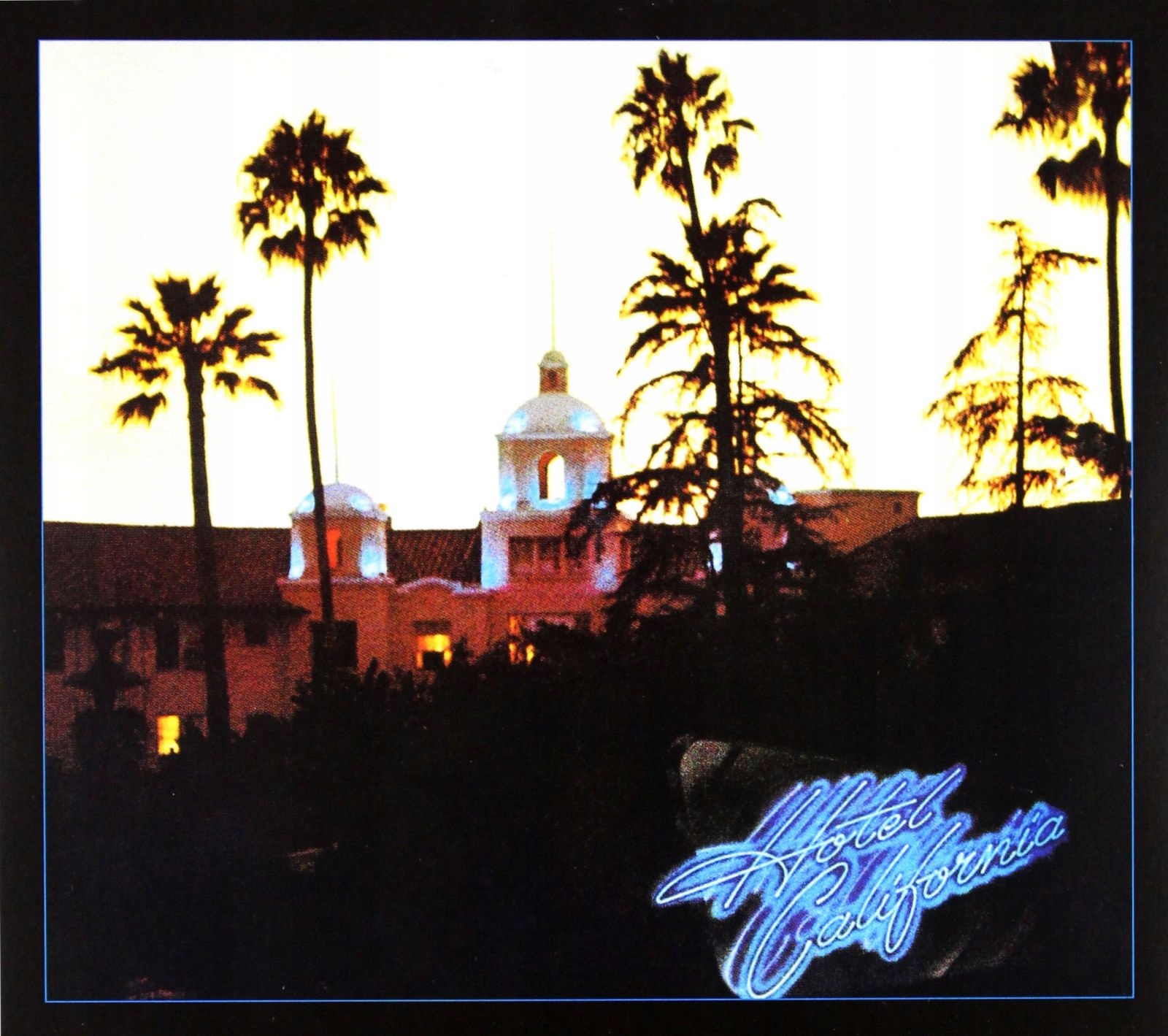 The Eagles: Hotel California (40TH Anniversary Exp