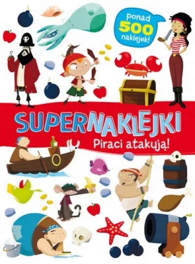 Supernaklejki. Piraci atakują!
