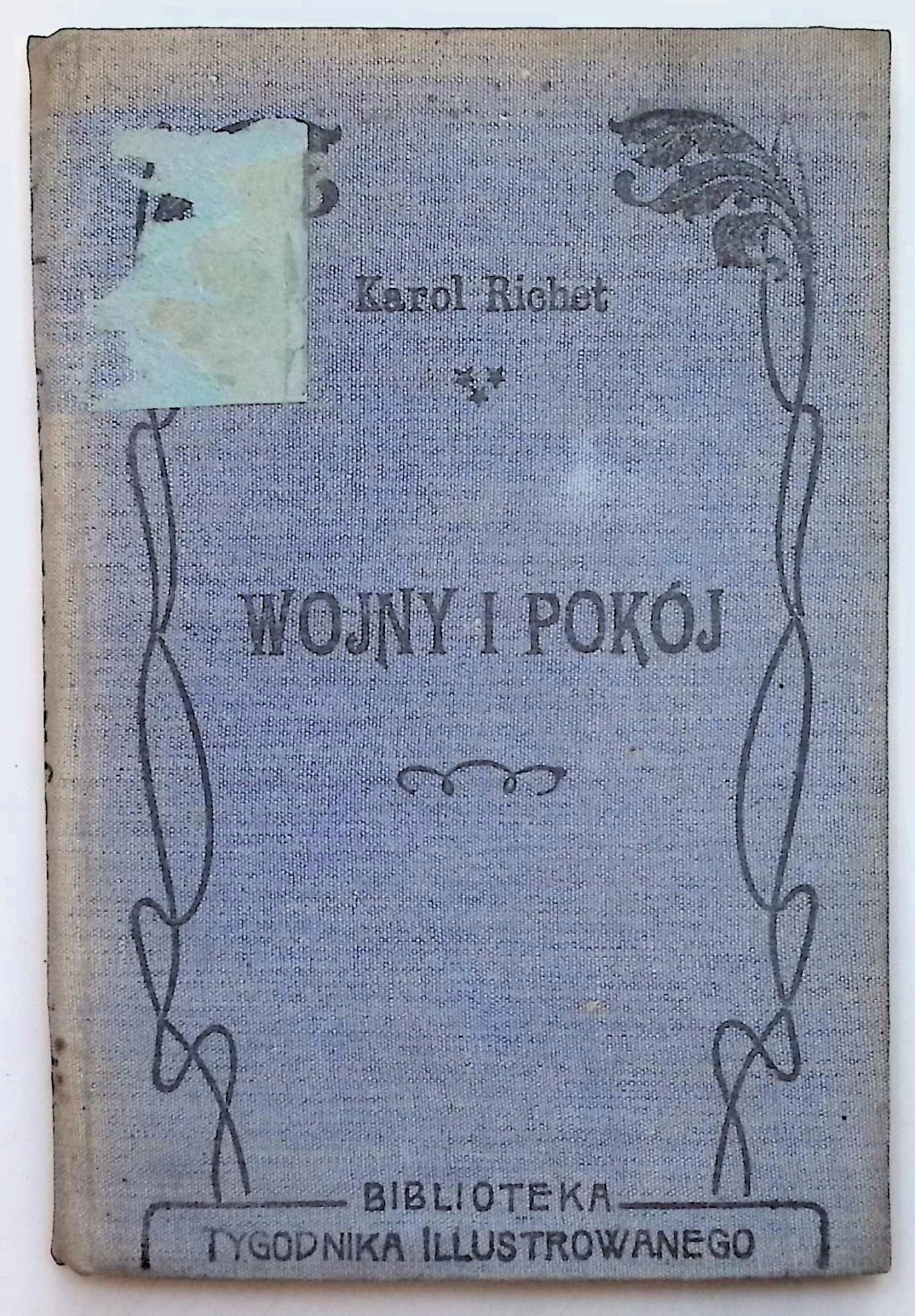 Wojny i pokój - Karol Richet