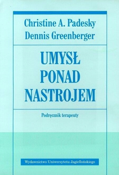 

Umysł Ponad Nastrojem. Poradnik Terapeuty.