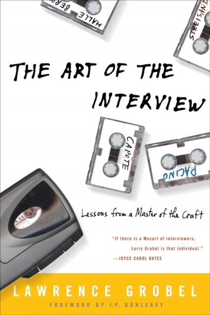 Art of the Interview - Grobel, Lawrence EBOOK