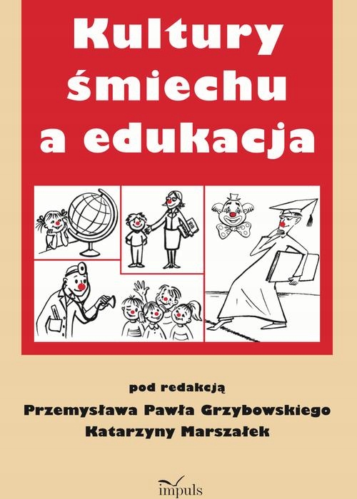 KULTURY ŚMIECHU A EDUKACJA EBOOK