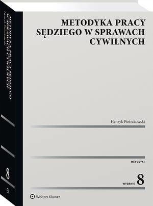 Metodyka pracy sędziego w sprawach cywilnych - Henryk Pietrzkowski | Ebook