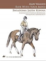 

Ride With Your Mind Świadoma Jazda konna