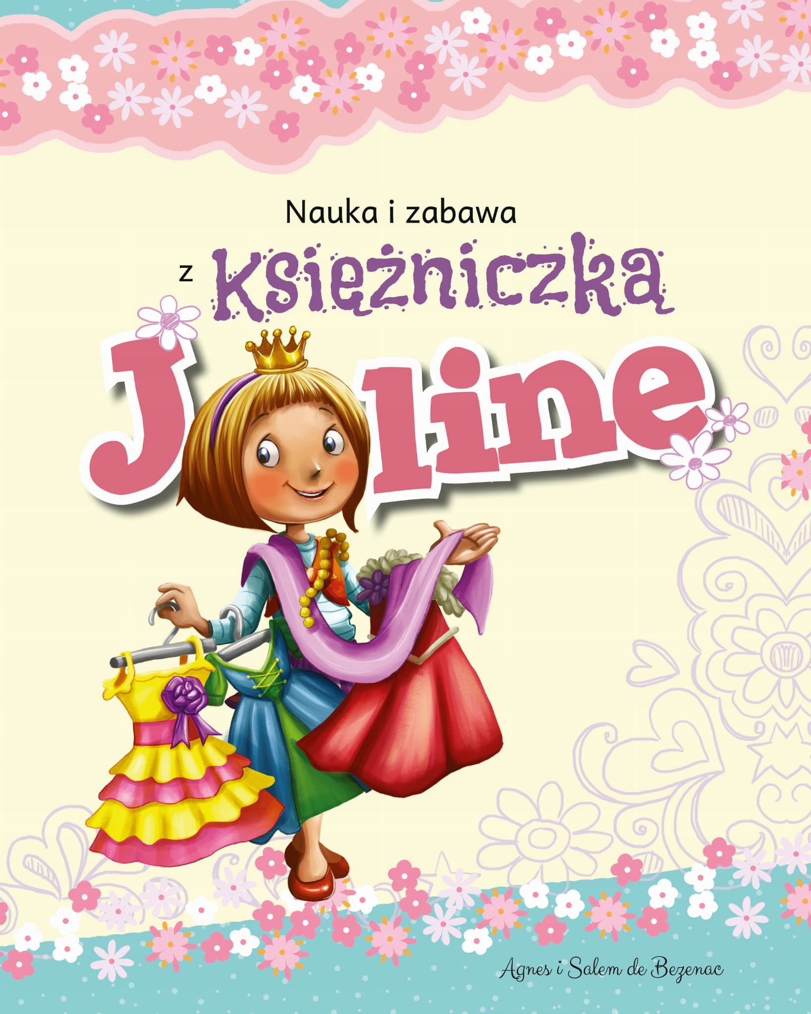 

Nauka i zabawa z księżniczką Joline