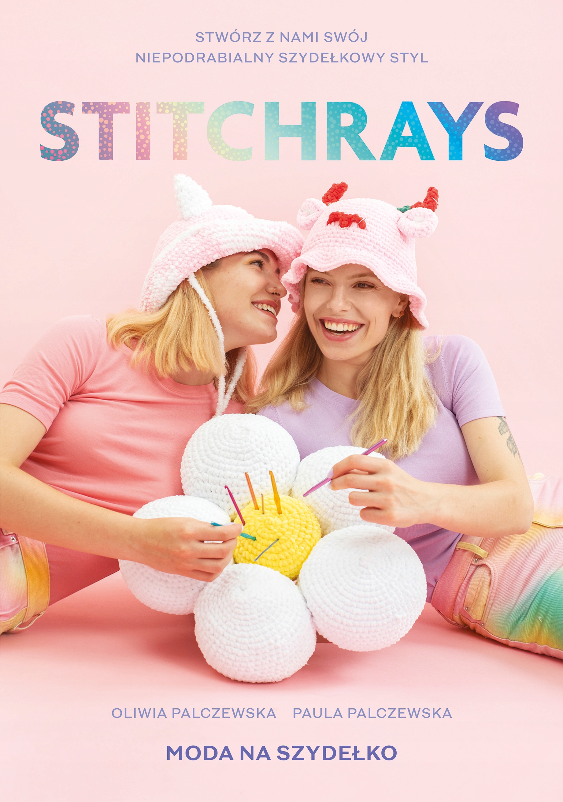 Stitchrays Moda na szydełko SZYDEŁKOWANIE