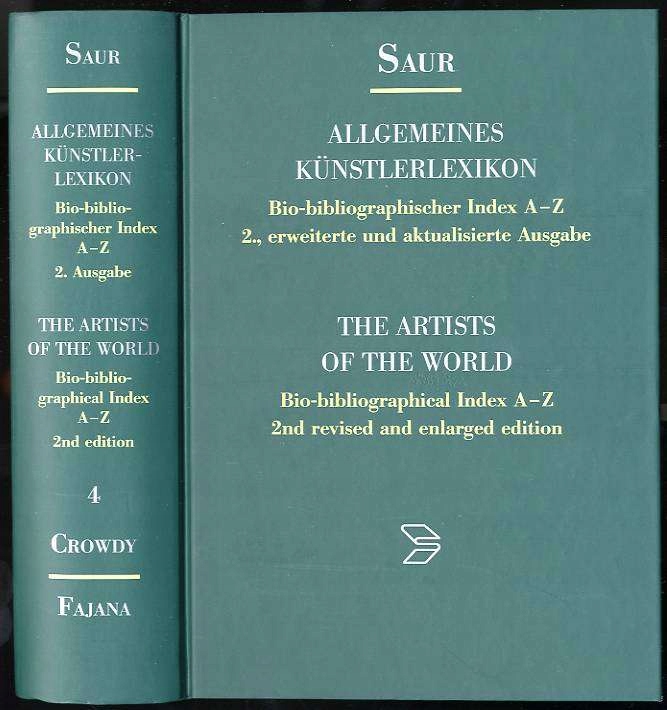 Saur Allgemeines Kunstlerlexikon. Index. T. 4