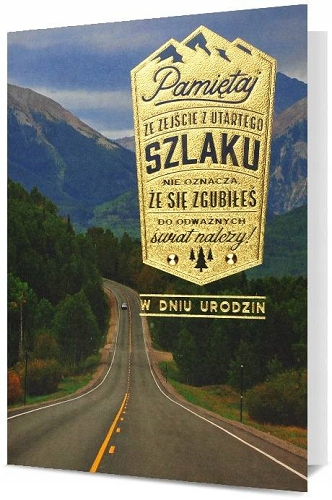 

Kartka urodzinowa z mottem dla miłośnika gór H2299