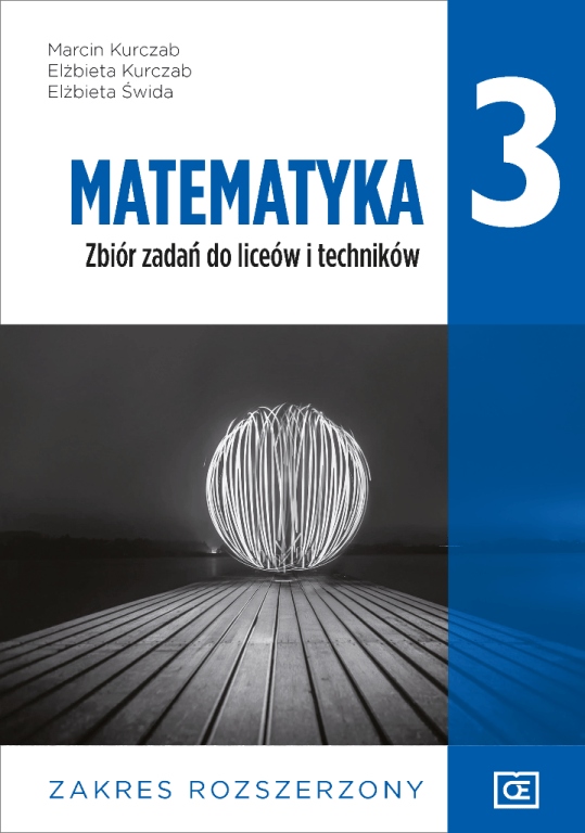 

Matematyka 3 Zbiór zadań Rozszerzony Pazdro 2021