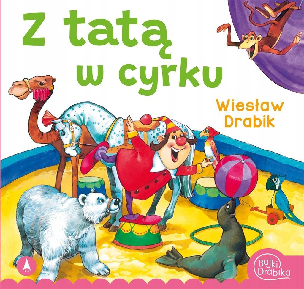 

Z Tatą W Cyrku, Wiesław Drabik