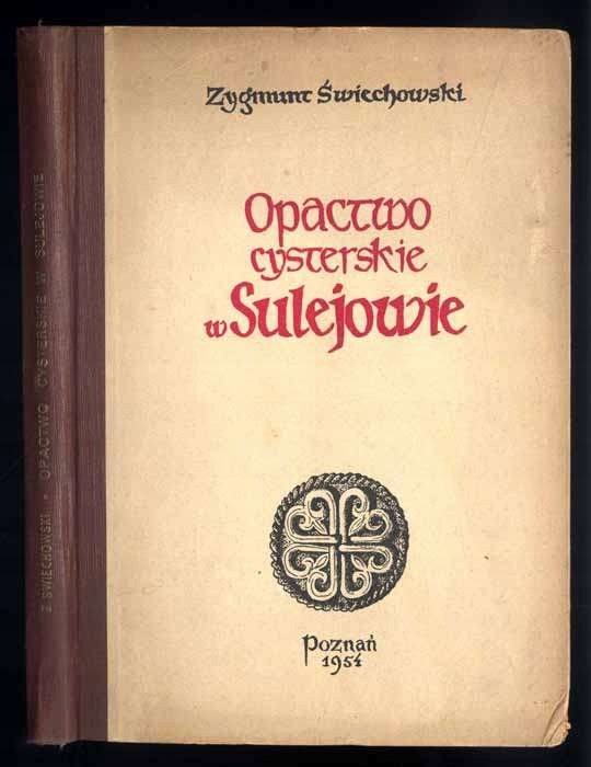 Świechowski Z.: Opactwo Sulejowskie 1954