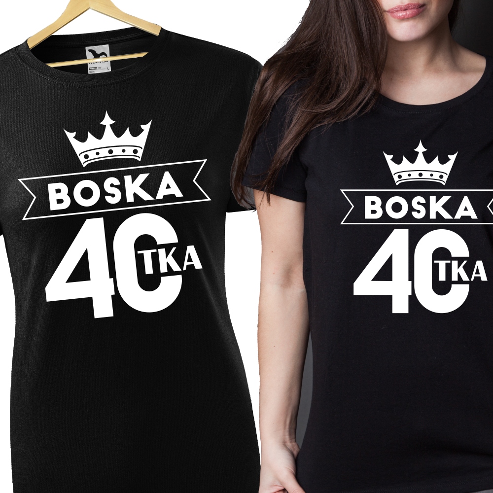 

Koszulka T-shirt Prezent Urodziny Boska 40 Jakość