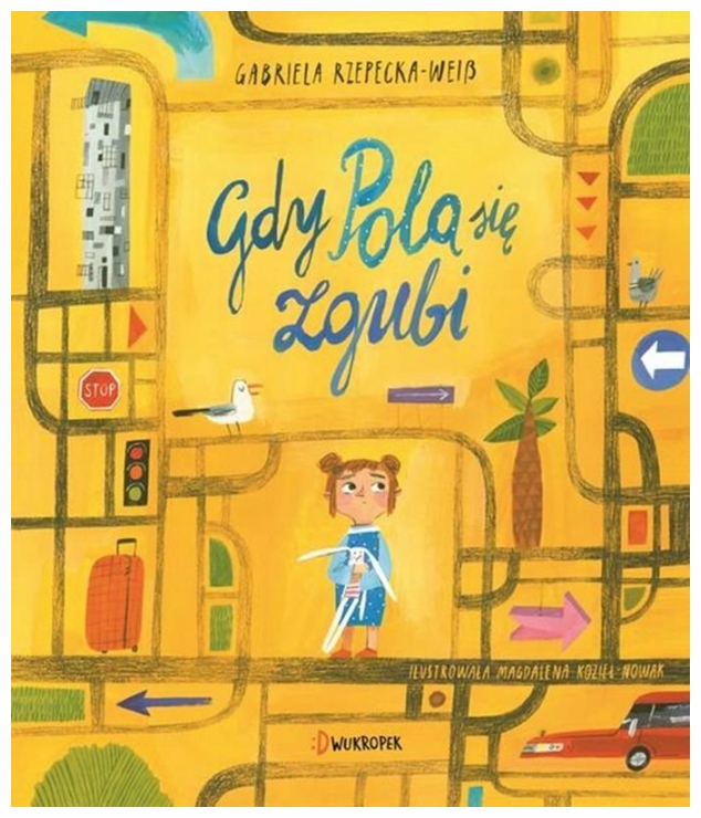 Gdy Pola się zgubi. Pola. Tom 1-Zdjęcie-0