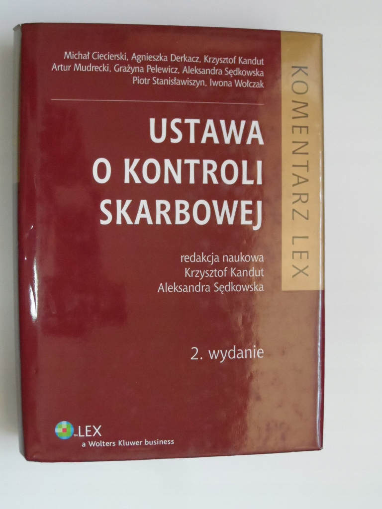 Ustawa o kontroli skarbowej Komentarz Derkacz 24h!