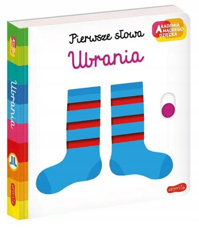 

Ubrania Pierwsze słowa Akademia mądrego dziecka