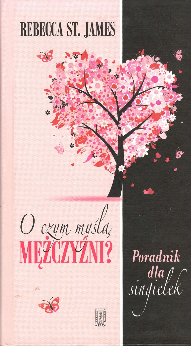 O czym myślą mężczyźni? Poradnik dla singielek