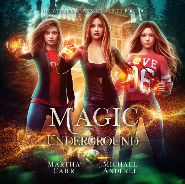 Magic Underground - Carr, Martha AUDIOBOOK