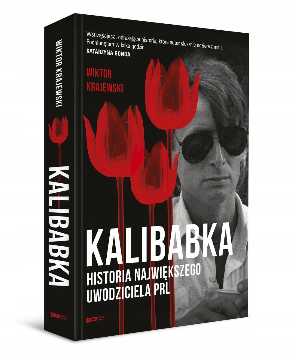 

Kalibabka Historia największego uwodziciela Prl
