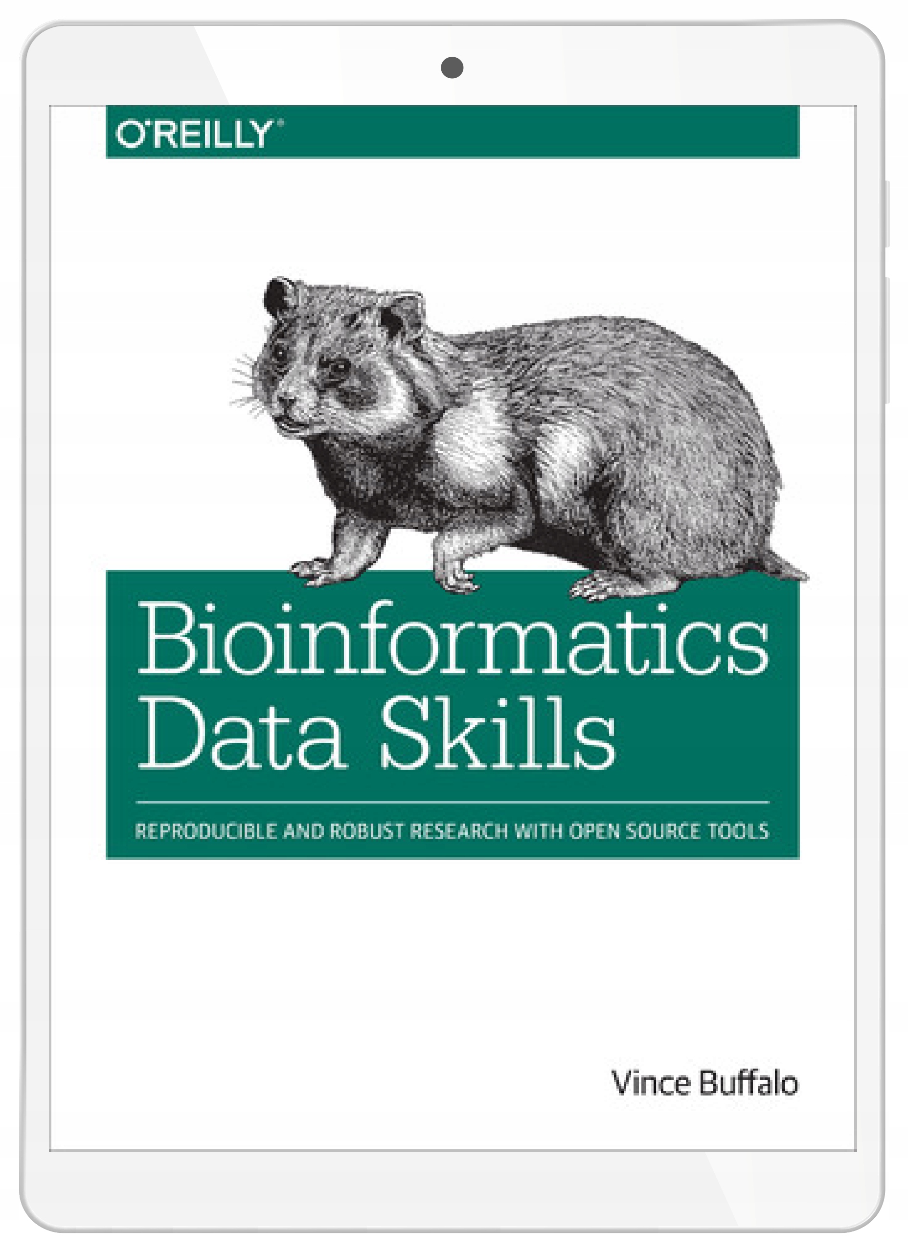 Bioinformatics Data Skills. Reproducible and
