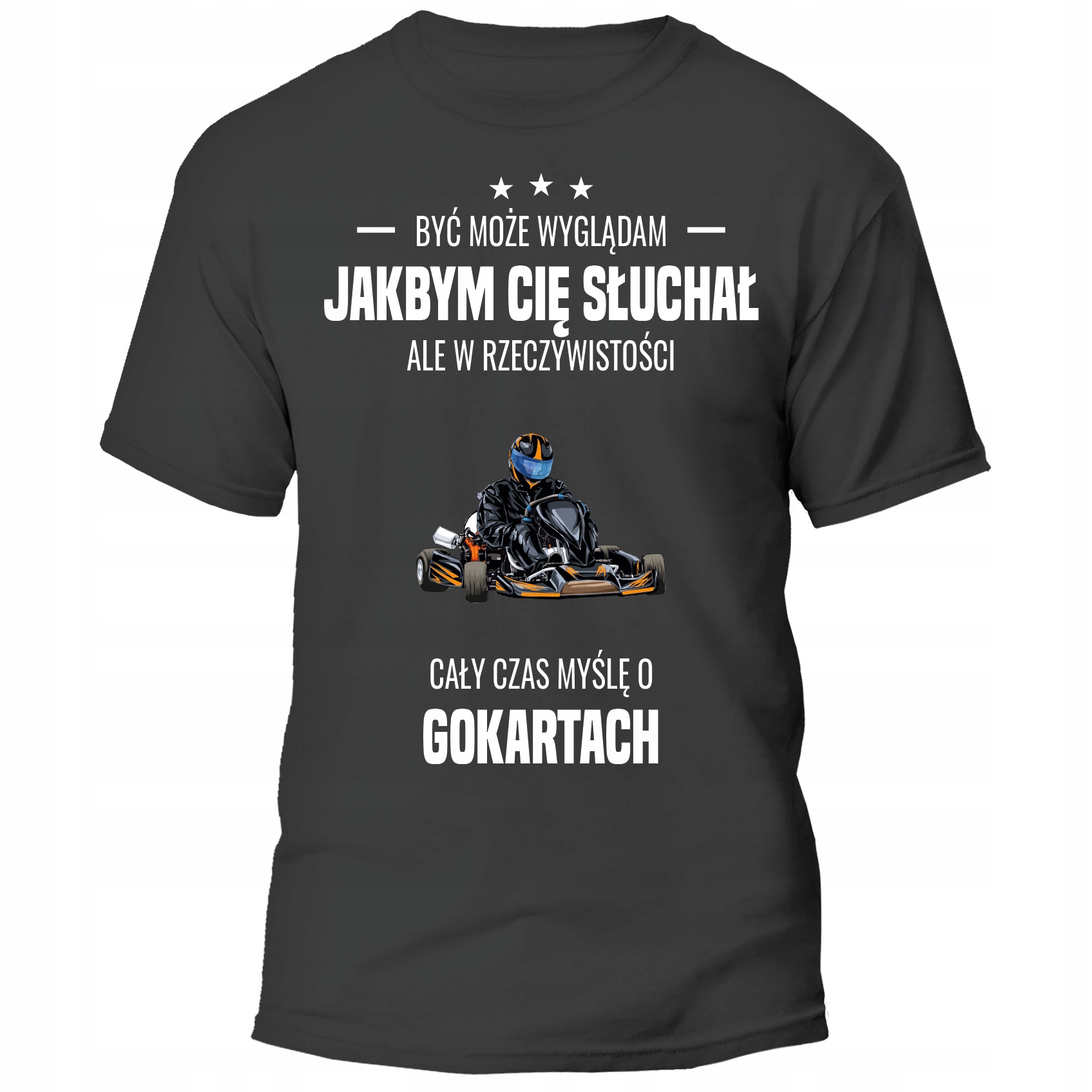 

Koszulka Cały Czas Myślę O Gokartach
