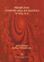 Problemy Gospodarki Rynkowej W Polsce