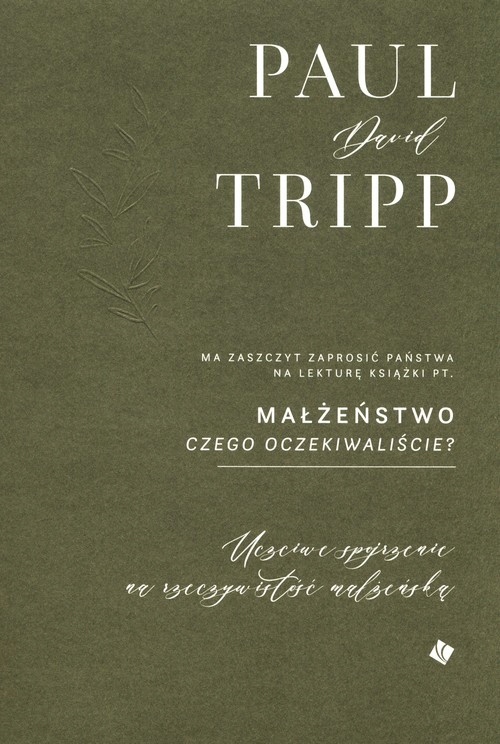 MAŁŻEŃSTWO CZEGO OCZEKIWALIŚCIE?