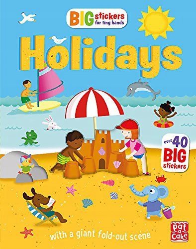 HOLIDAYS: WITH SCENES, ACTIVITIES AND A GIANT FOLD-OUT PICTURE BIG STICKERS