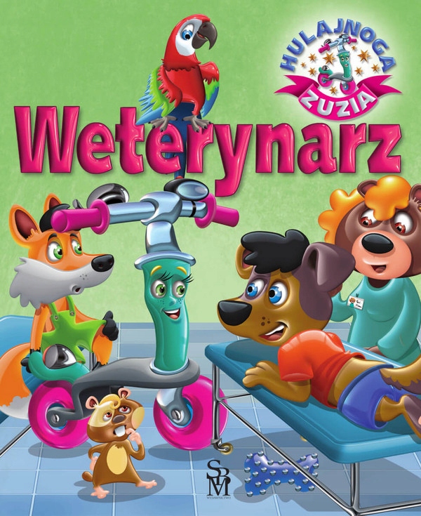 

Weterynarz Hulajnoga Zuzia Karolina Górska