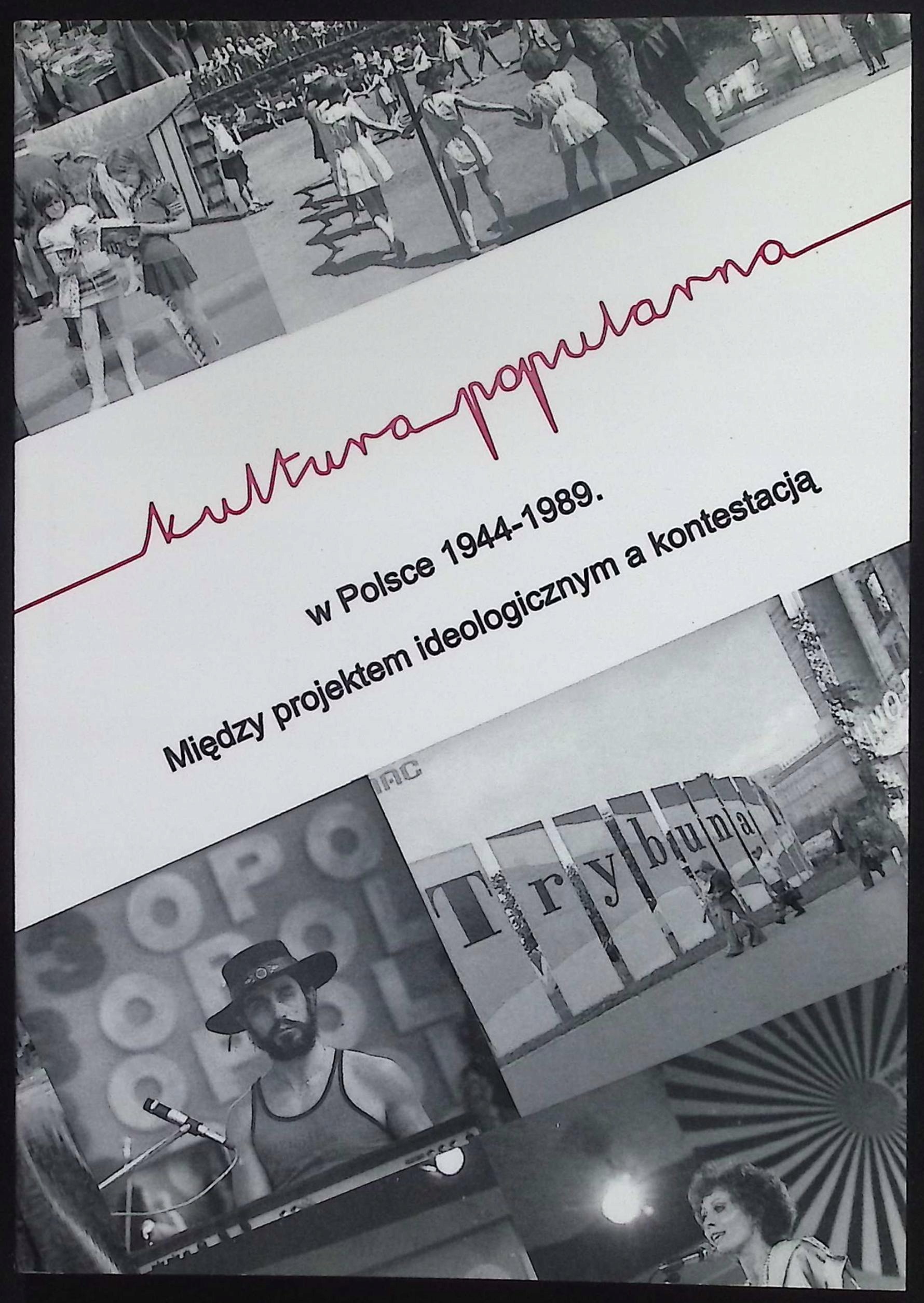 Kultura popularna w Polsce 1944-1989