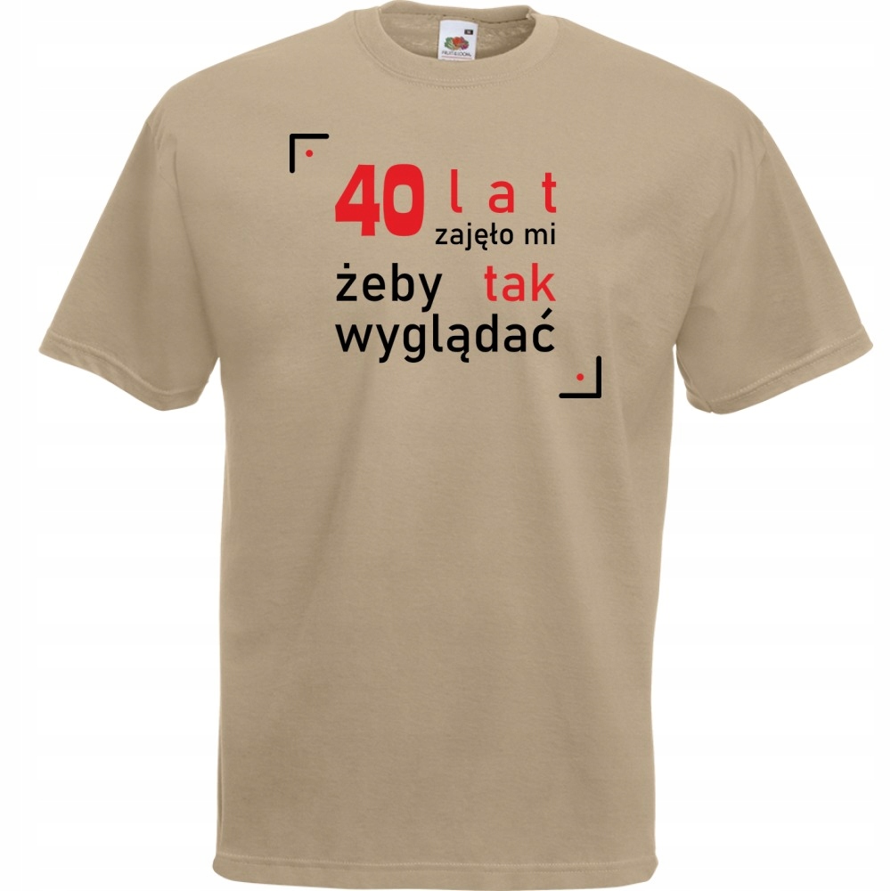 

Koszulka zabawna na urodziny 40 lat XXL khaki