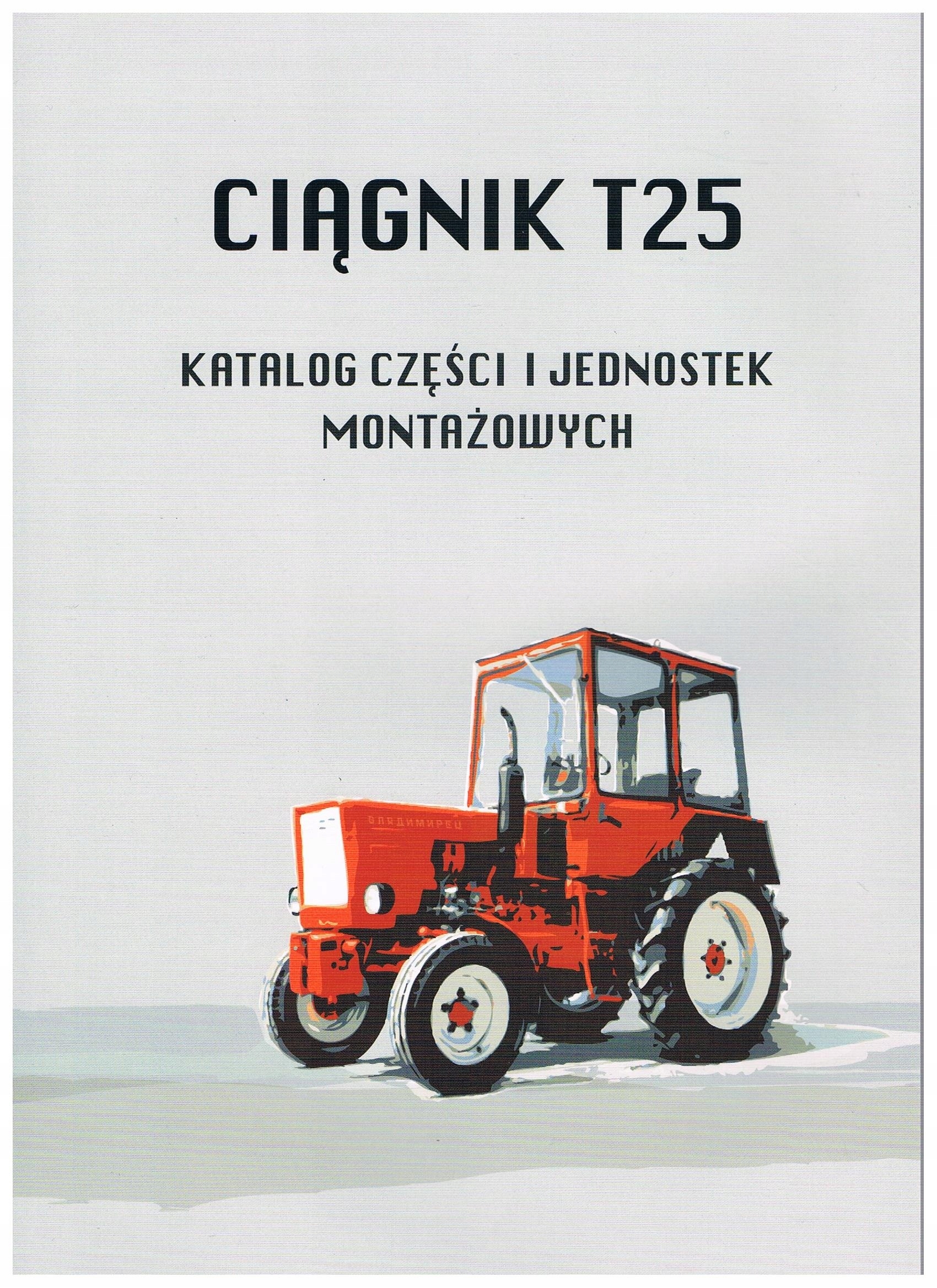 

Katalog części Władimirec T25 T-25 T25A T25A2