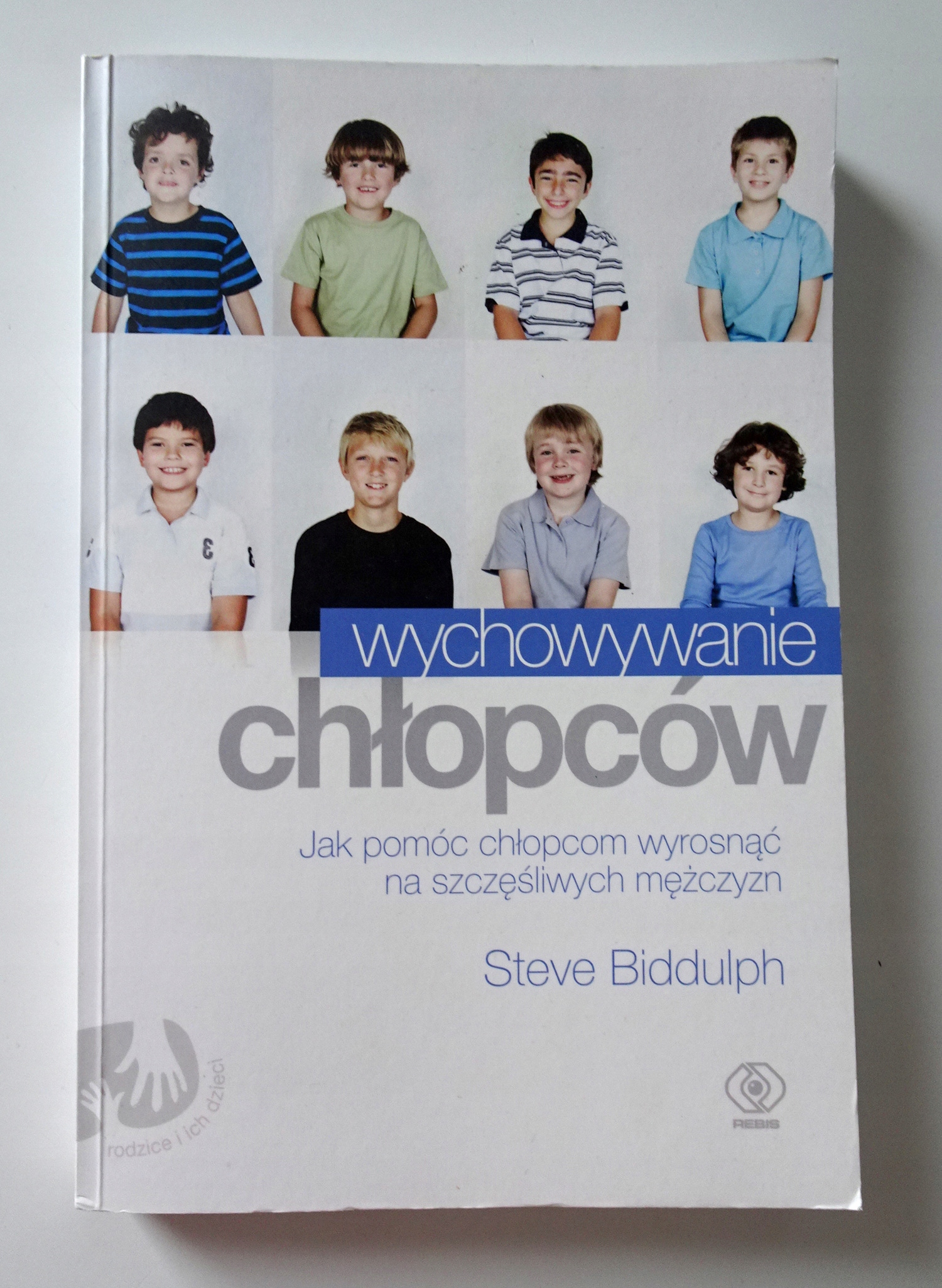 Wychowywane chłopców Steve Biddulph
